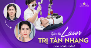 bắn tia laser trị tàn nhang bao nhiêu tiền