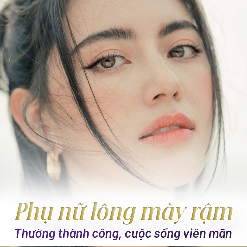 tướng phụ nữ lông mày rậm