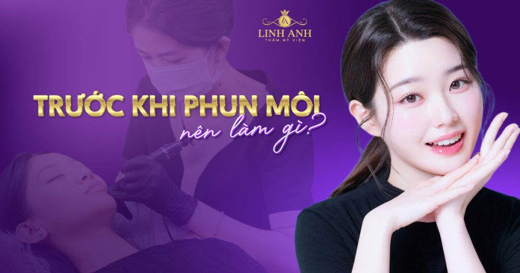 trước khi phun môi nên làm gì