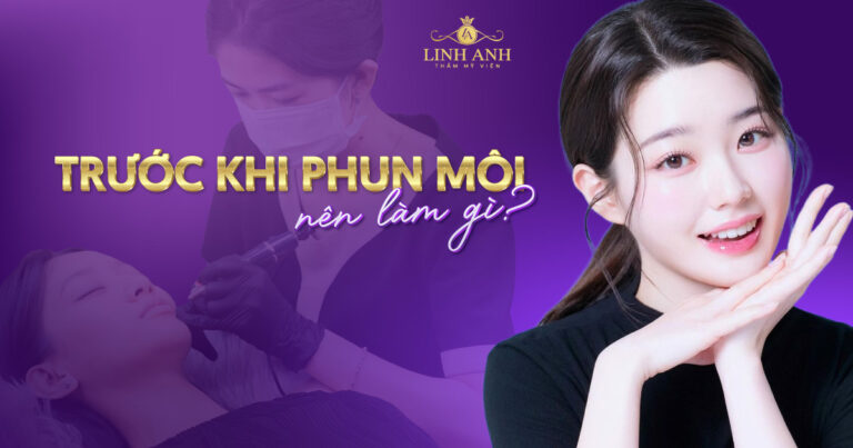 Trước khi phun môi nên làm gì để không sưng không đau?