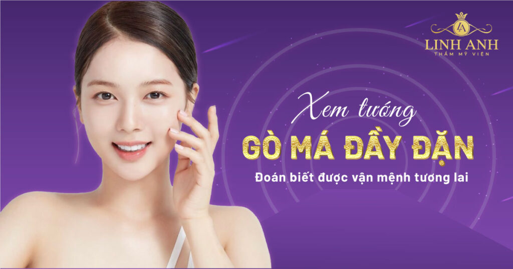 gò má đầy đặn