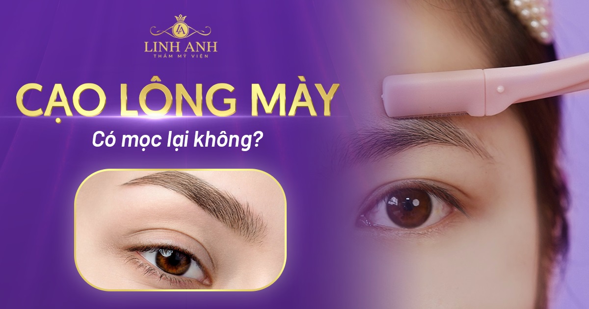 cạo lông mày có mọc lại không