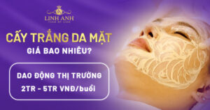 cấy trắng da mặt giá bao nhiêu