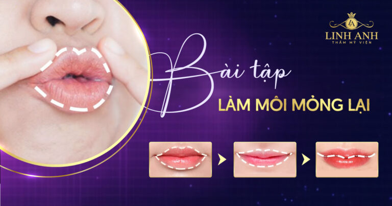 bài tập làm môi mỏng lại