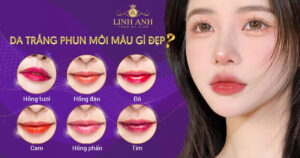da trắng phun môi màu gì đẹp