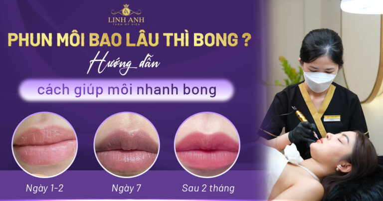 phun môi bao lâu thì bong