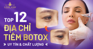 địa chỉ tiêm botox uy tín