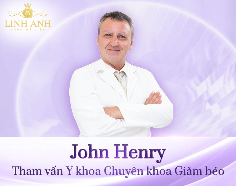 JOHN-HENRY-Chuyên gia giảm béo tại Linh Anh