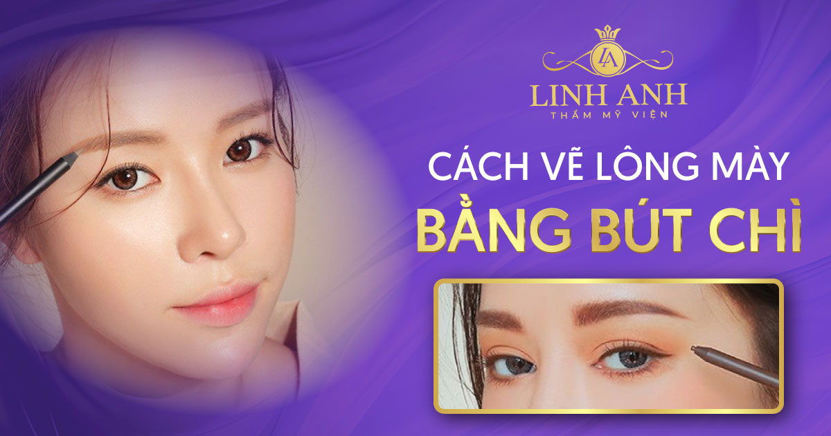 Hướng dẫn 2 cách vẽ lông mày bằng bút chì cực đơn giản