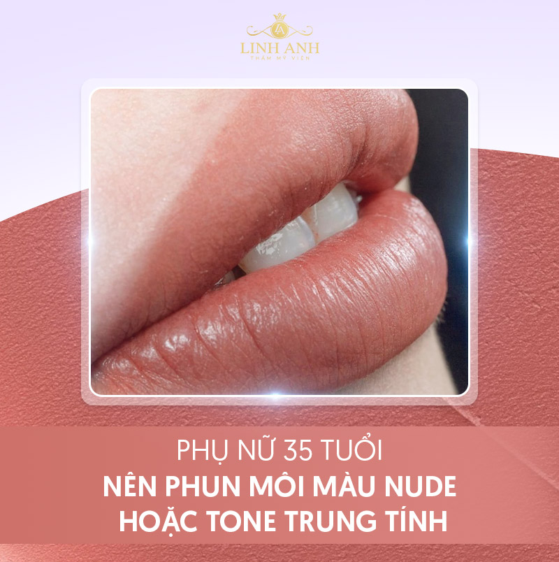35 tuổi nên xăm môi màu Màu nude