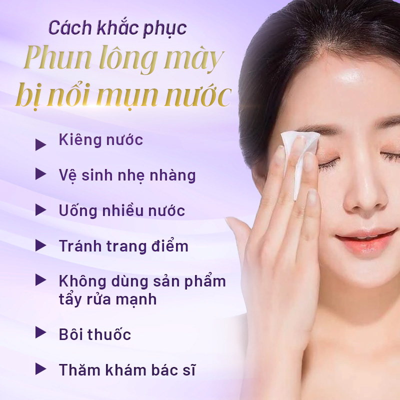 cách xử lý phun lông mày bị nổi mụn nước