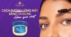 dưỡng lông mày bằng vaseline