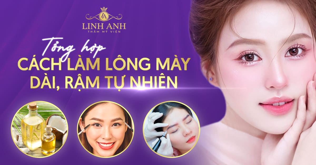 Top 10 cách làm lông mày dài, rậm bằng nguyên liệu tự nhiên