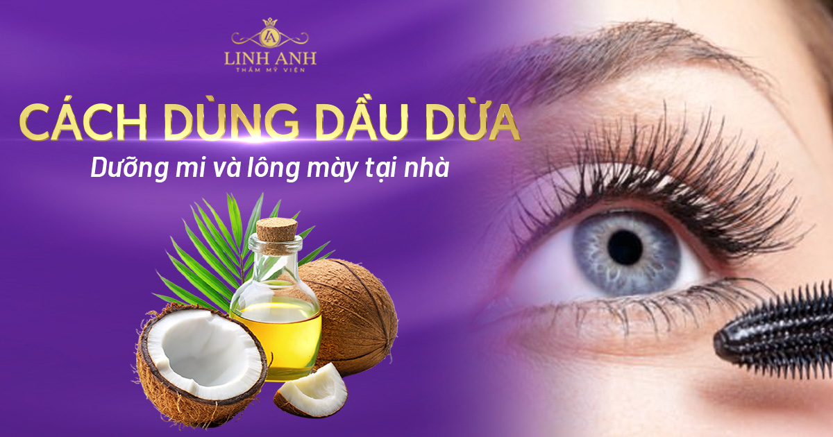 dầu dừa dưỡng mi và lông mày