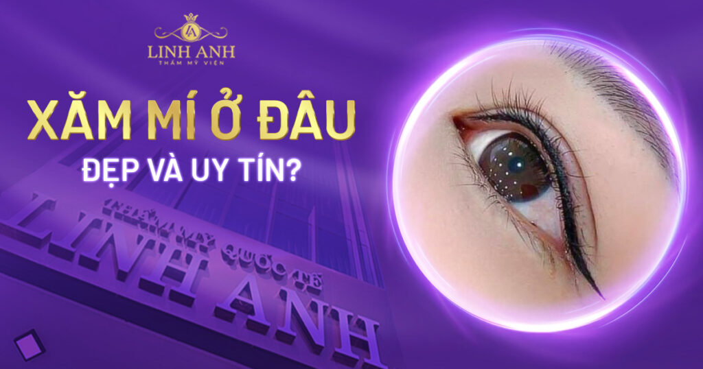 xăm mí mắt ở đâu đẹp