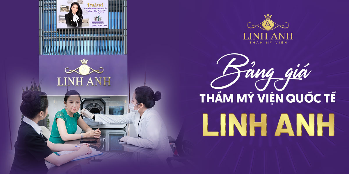 bảng giá thẩm mỹ viện linh anh