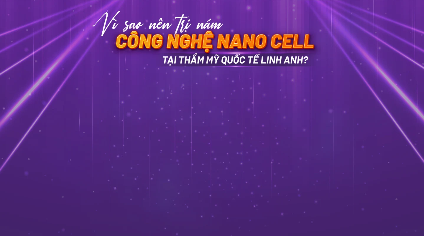 nanocell vi sao chot