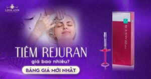 Tiêm rejuran giá bao nhiêu? Bảng giá thị trường mới nhất