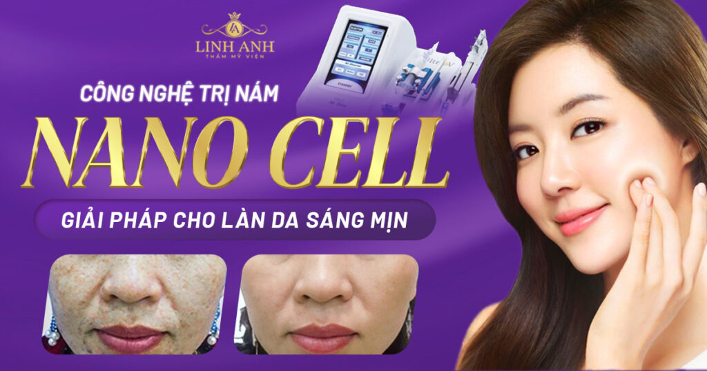 trị nám công nghệ NANO CELL