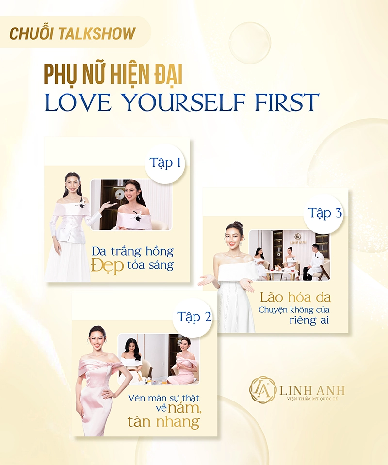Talkshow phu nu hien dai LOVE YOURSELF FIRST 01