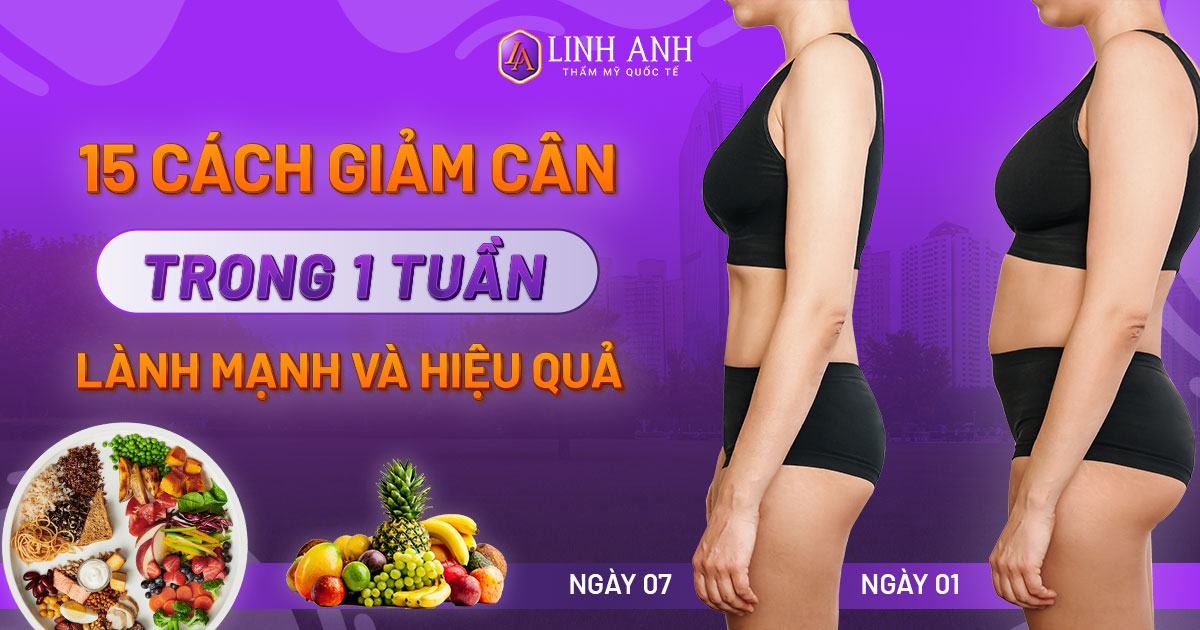 cách giảm cân trong 1 tuần
