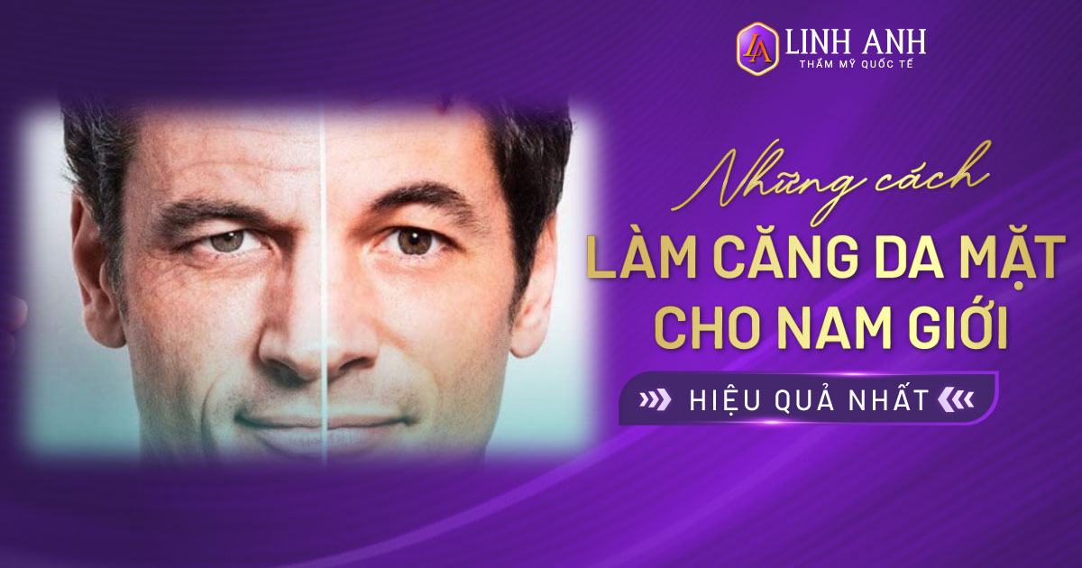 cách làm căng da mặt cho nam giới