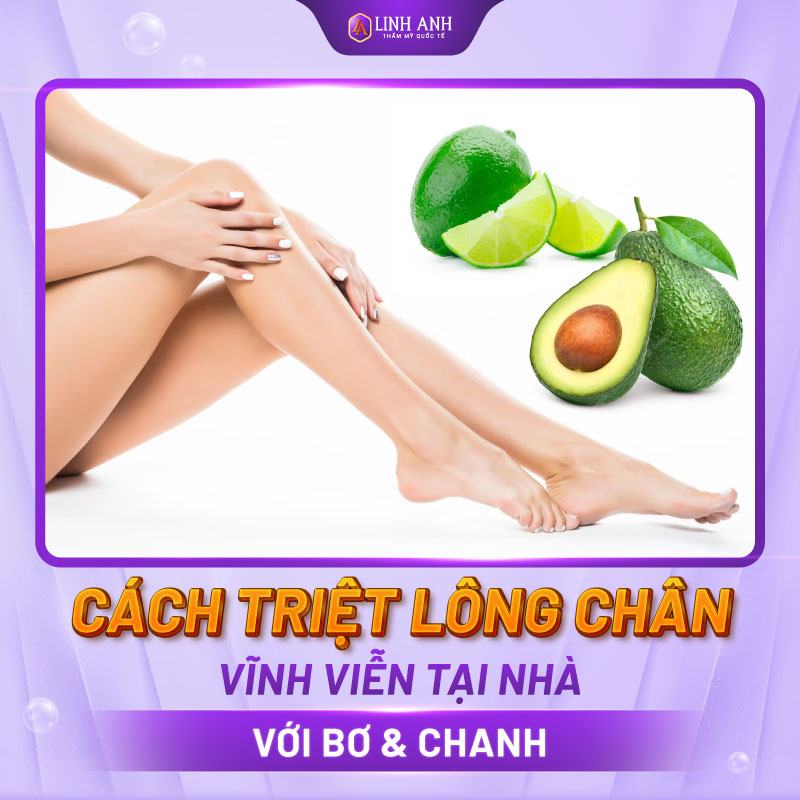 cách triệt lông chân vĩnh viễn tại nhà cách triệt lông chân vĩnh viễn tại nhà hiệu quả
