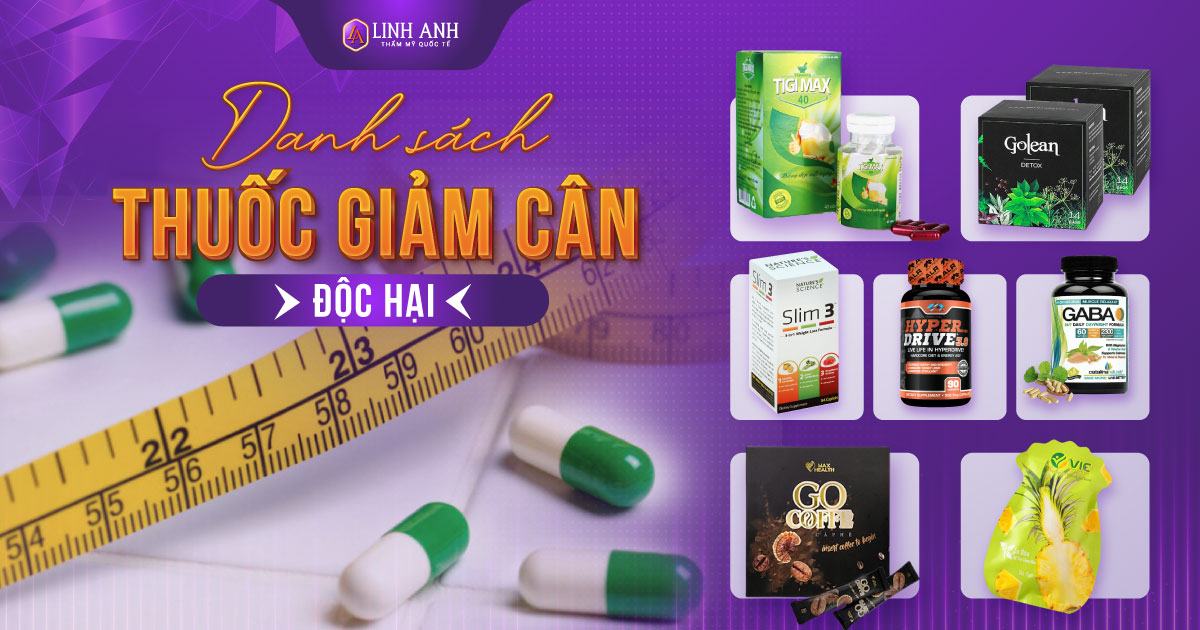 danh sách thuốc giảm cân độc hại