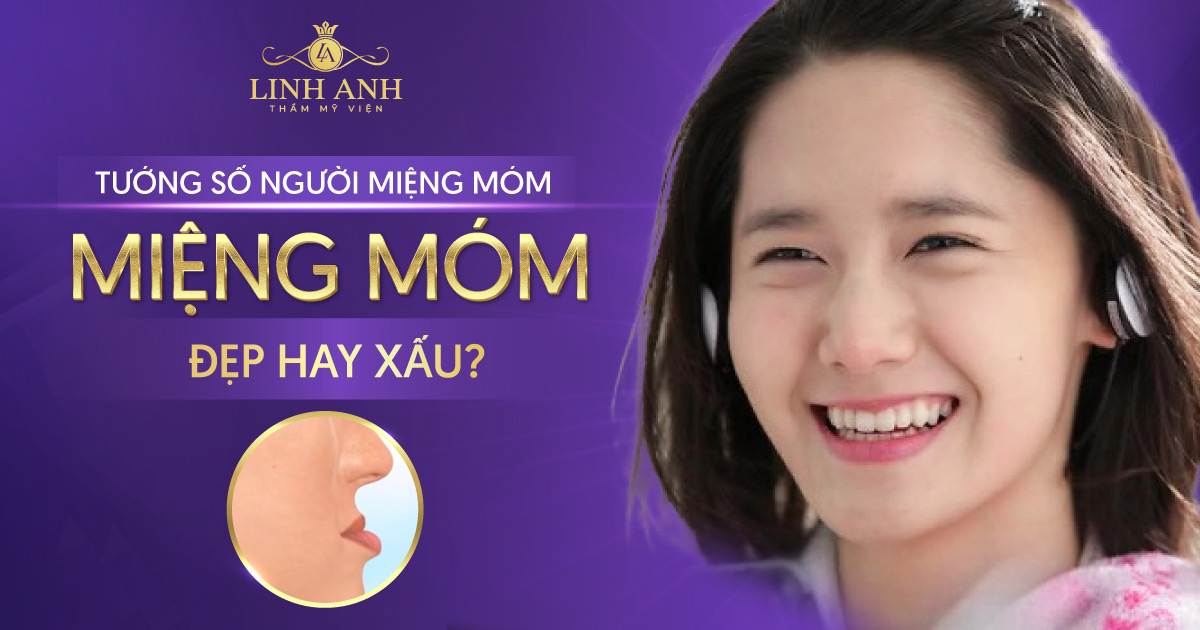 Miệng móm Xấu hay Đẹp? Miệng móm trong nhân tướng học thế nào?
