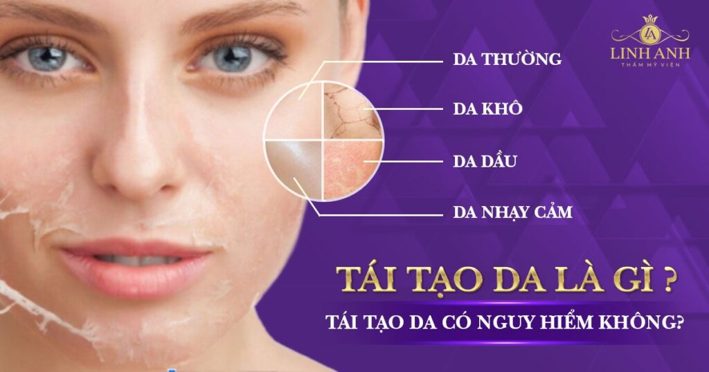 tái tạo da là gì
