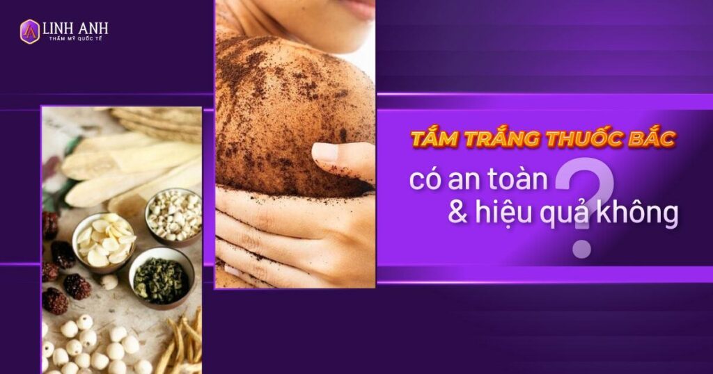 tắm trắng thuốc bắc - Viện thẩm mỹ quốc tế Linh Anh