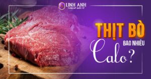 thịt bò bao nhiêu calo