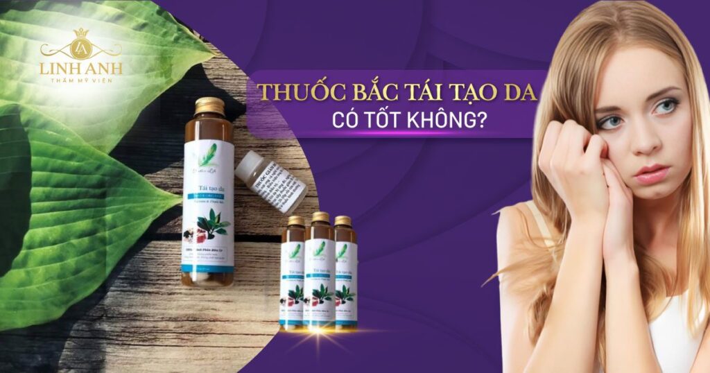 thuốc bắc tái tạo da
