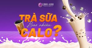 trà sữa bao nhiêu calo