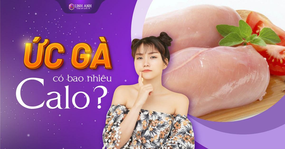 ức gà bao nhiêu calo