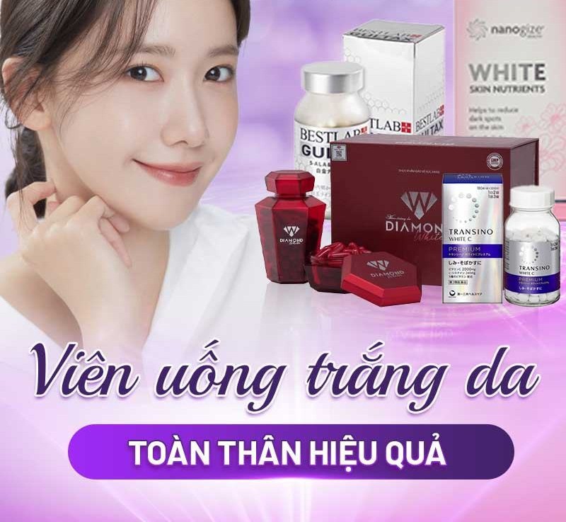 viên uống trắng da toàn than