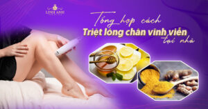 cách triệt lông chân vĩnh viễn tại nhà