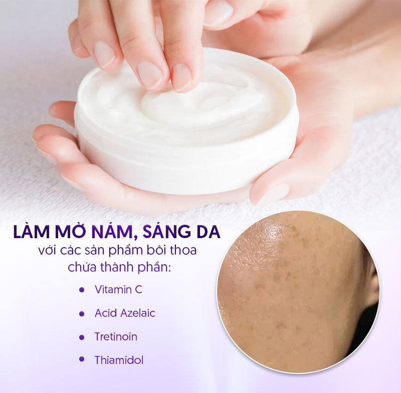 Sản phẩm bôi da bị nám nhẹ