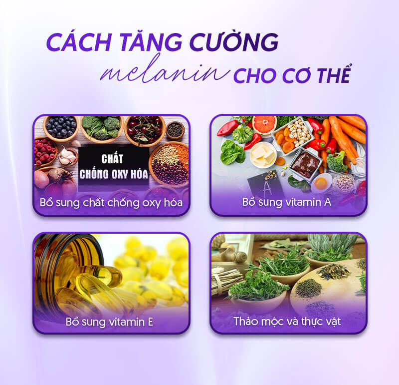 Tăng cường melanin cho cơ thể