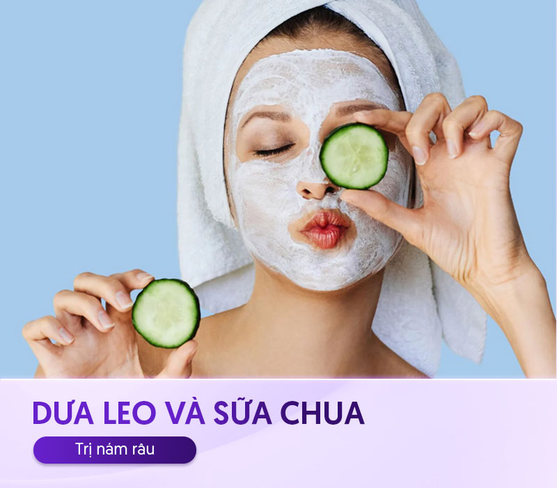 dưa leo và sữa chua trị nám râu