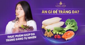 Ăn gì để trắng da