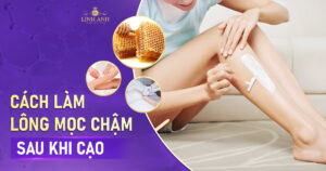 Cách làm lông mọc chậm sau khi cạo