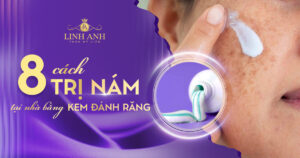cách trị nám tại nhà bằng kem đánh răng