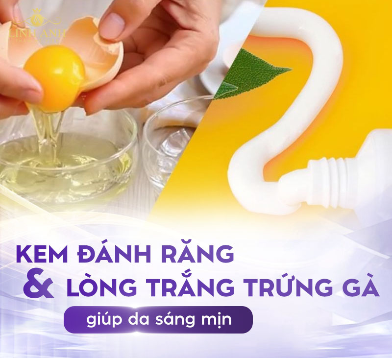 kem đánh răng kết hợp lòng trắng trứng trị nám