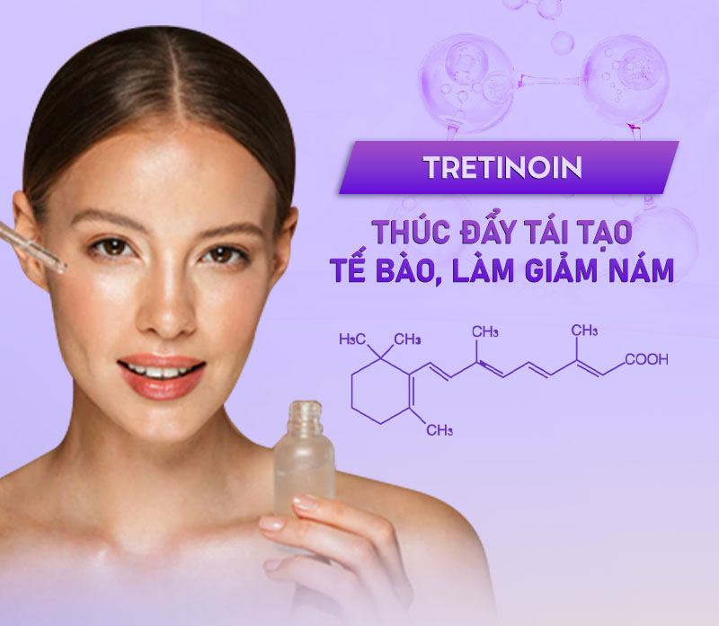 hoạt chất điều trị nám tretinoin