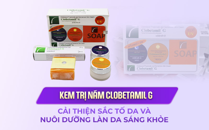 kem trị nám Clobetamil G