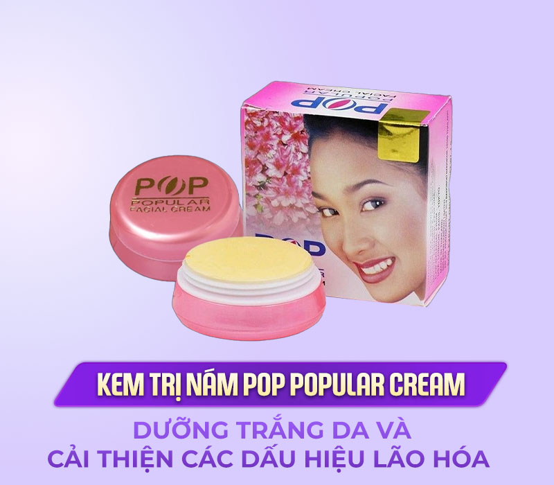 kem trị nám POP PoPular Cream