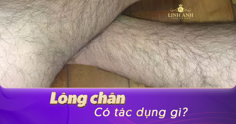 Lông chân có tác dụng gì? Có nên triệt lông chân vĩnh viễn không?