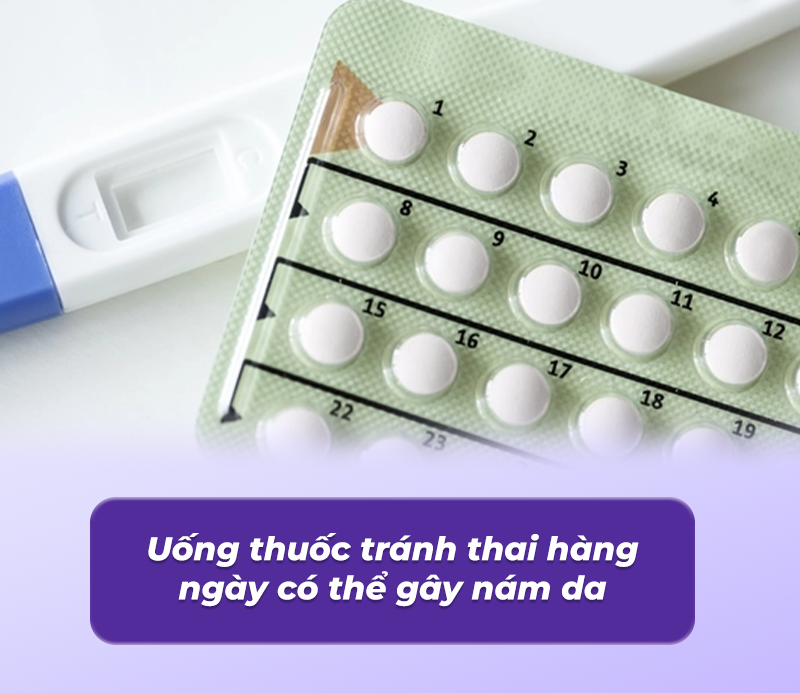 uống thuốc tránh thay gây nám da