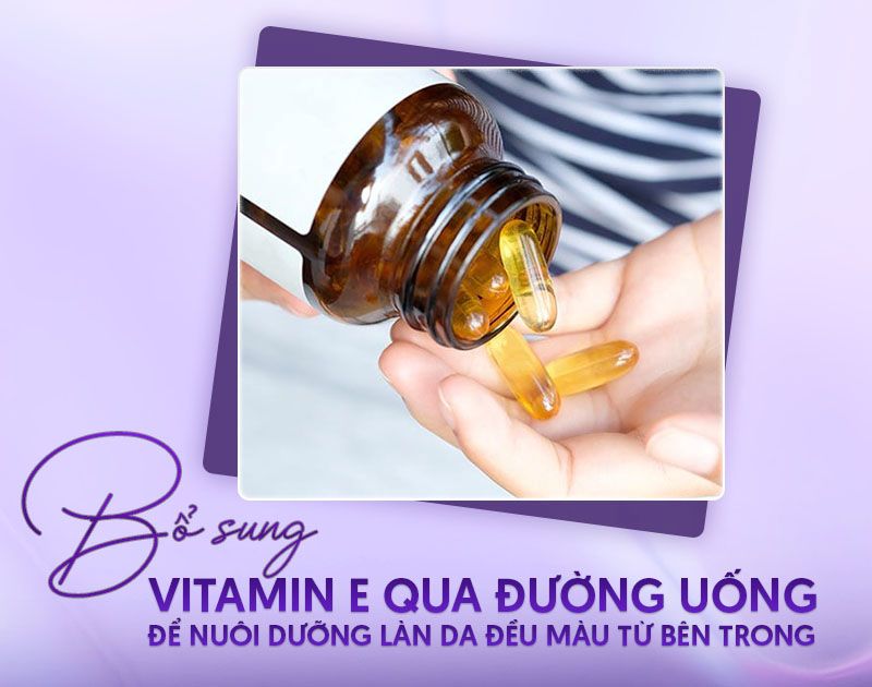 Uống vitamin E trị nám